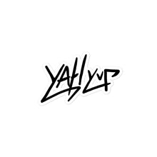Load image into Gallery viewer, YahYup Stretched Signature stickers