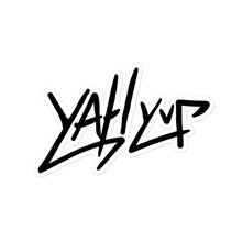 Load image into Gallery viewer, YahYup Stretched Signature stickers